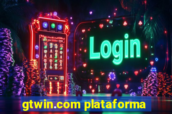 gtwin.com plataforma